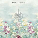Mayflower Romance Mayflower Romance