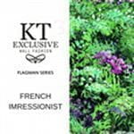 KT-Exclusive French Impressionist KT-Exclusive French Impressionist