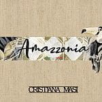 Cristiana Masi Amazzonia Cristiana Masi Amazzonia